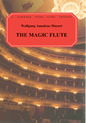 Mozart - The Magic Flute (Die Zauberflote) KV 620 - Opera Vocal Score (German / English)