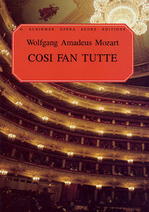 Mozart - Cosi fan Tutte, K. 588 - Opera Vocal Score (Italian / English)