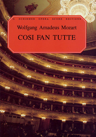 Mozart - Cosi fan Tutte, K. 588 - Opera Vocal Score (Italian / English)