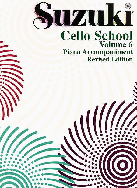 Suzuki Cello School Piano Acc., Volume 6 (Revised)