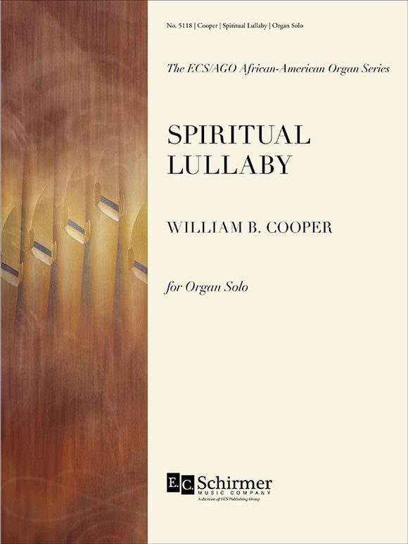 XMAS - Cooper, William B. - Spiritual Lullaby based on the Christmas Spiritual ''Baby Bethlehem'' - Organ Solo - African-American Organ Series