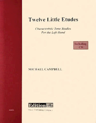 Campbell, Michael - Twelve (12) Little Etudes - Characteristic Tone Studies for the Left Hand - Bk w/CD (POP)*