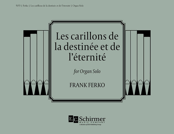 Ferko, Frack - Les carillons de la destinee et de l'eternite - Organ Solo