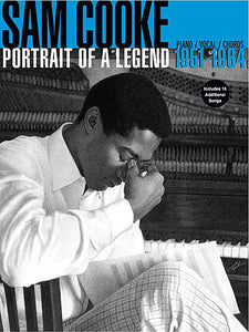 Sam Cooke: Portrait of a Legend 1951-1964 Piano/Vocal/Chords Book