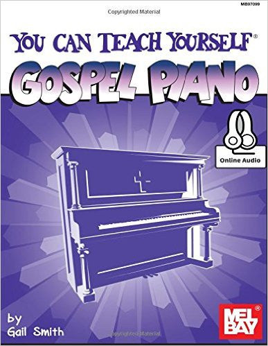 You Can Teach Yourself Gospel Piano by Gail Smith Bk/Online Audio