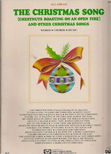 XMAS - The Christmas Song (Chestnuts Roasting On An Open Fire) and Other Christmas Songs arr. Russ Taylor - Mixed Organ Solo w/Lyrics (POP) - All-Organ Series