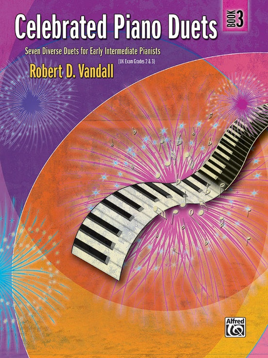 Vandall, Robert - Celebrated Piano Duets, Book 3 - Six (6) Diverse Duets - Early Intermediate - Piano Duet (1 Piano 4 Hands)