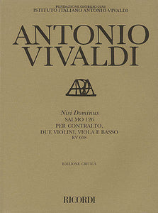 Antonio Vivaldi - Nisi Dominus (Psalm 126), RV 608 For Contralto, 2 violins, viola, bass Critical Edition by Michael Talbot Study Score Full Score