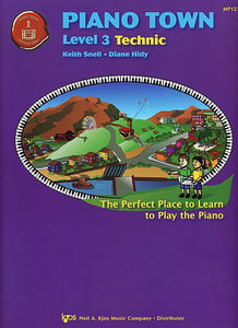 Piano Town: Technic, Level 3 - Piano Method Series*