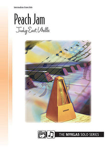 Peach Jam - Judy East Wells, Early Intermediate Pioano (OUT OF PRINT)