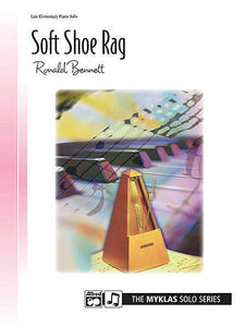 Soft Shoe Rag - Ronald Bennett, Late Elementary Piano Solo (OUT OF PRINT)