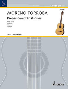 Moreno-Torroba - Pieces Caracteristicas - Volume 1 Guitar Solo (arr. Segovia)