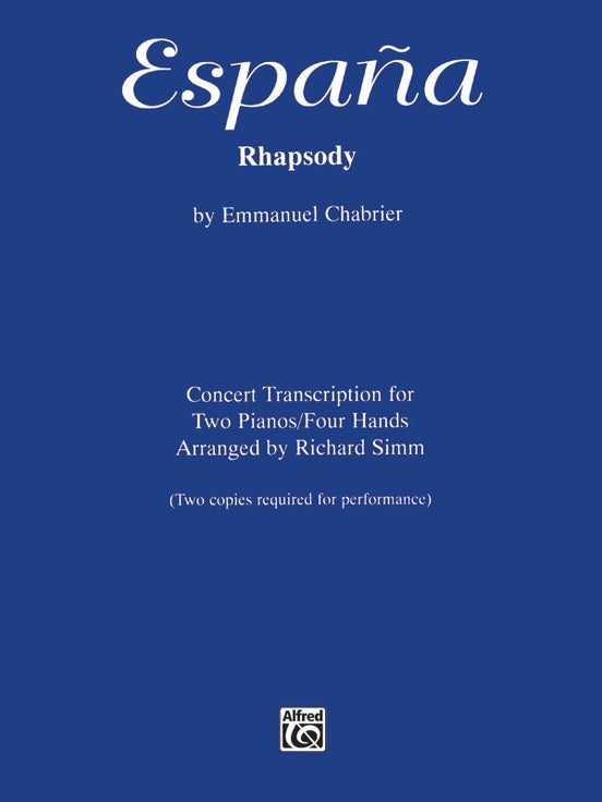 Chabrier, Emmanuel - Espana Rhapsody arr. Richard Simm - Piano Ensemble (2 Pianos 4 Hands)