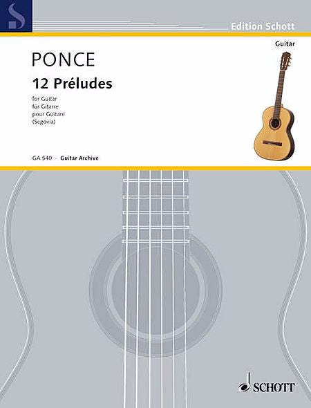 Ponce - 12 Preludes (Easy Etudes) Guitar Solo (ed. Segovia)