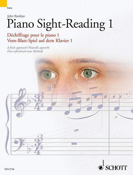 Kember, John - Piano Sight-Reading, Volume 1 - A Fresh Approach based on self-learning and the recognition of rhythmic and melodic patterns - Piano Method Series*