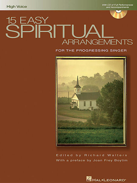 15 Easy Spiritual Arrangements for the Progressing Singer High Voice (ed. Richard Walters with a preface by Joan Frey Boytim) Book/CD Packs Vocal Collection High Voice