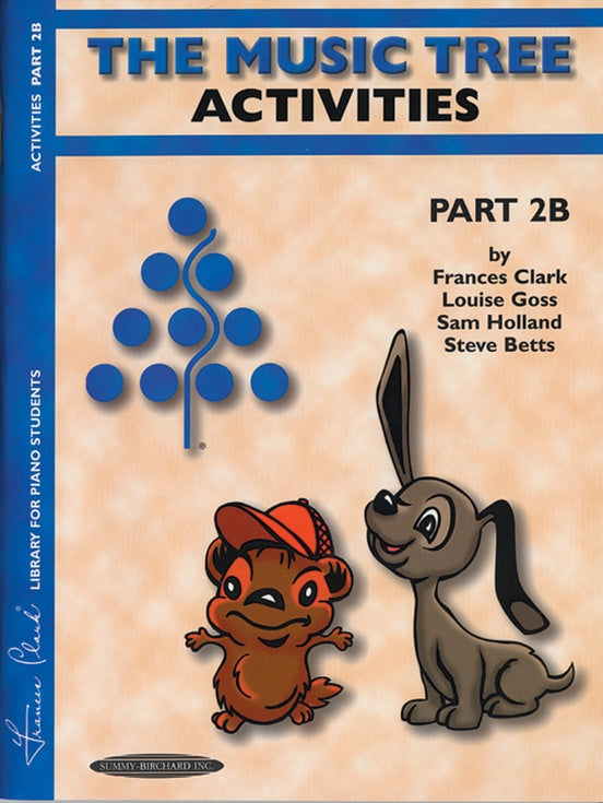 Clark, Frances - Music Tree, The: Activities Book, Part 2B