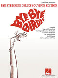 Bye Bye Birdie - Deluxe Souvenir Edition Vocal Selections P/V/G (OUT OF PRINT)