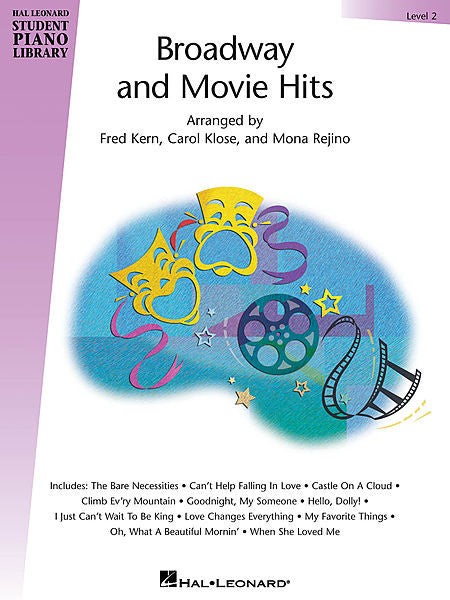 Broadway and Movie Hits - Level 2 Hal Leonard Student Piano Library arranged by Fred Kern, Carol Klose, Mona Rejino  Book Only (OUT OF PRINT)