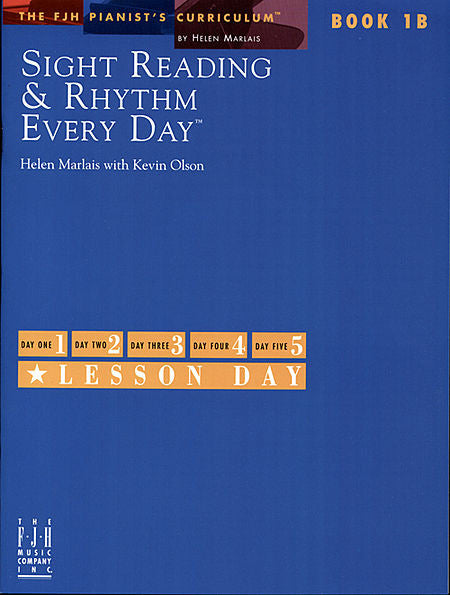 Sight Reading & Rhythm Every Day, Book 1B - Helen Marlais with Kevin Olson - Piano Book