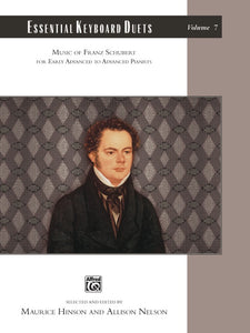 Essential Keyboard Duets Volume 7 - Music of Franz Schubert - Early Advanced to Advanced - Piano Duet (1 Piano 4 Hands)