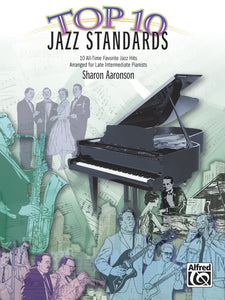 Top 10 Jazz Standards arr. Aaronson, Late Intermediate