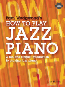 How To Play Jazz Piano - Pam Wedgwood