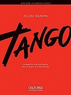 Shawn, Allen - Tango arr. John Van Buskirk & Tessa Petersen - Violin & Piano (POP)