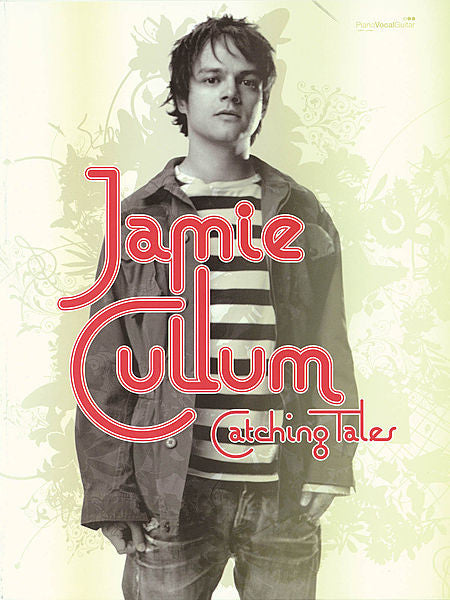 Jamie Cullum - Catching Tales Vocal Piano P/V/G