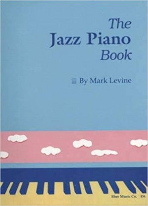 Sher Music Co. Levine, Mark - The Jazz Piano Book