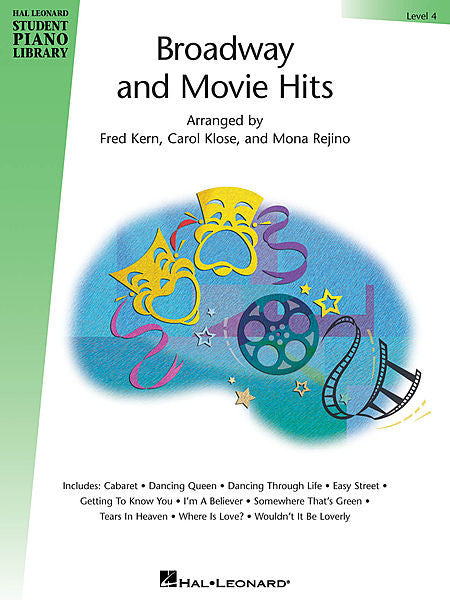 Broadway and Movie Hits - Level 4 Hal Leonard Student Piano Library arranged by Fred Kern, Carol Klose, Mona Rejino Educational Piano Library Level 4 - Book Only