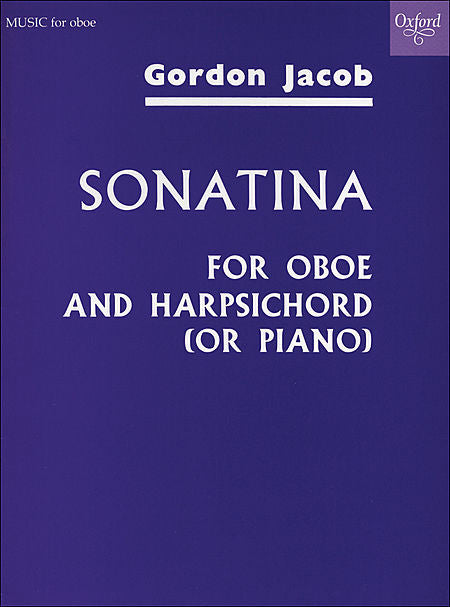 Oboe Sonatina - Jacob, Gordon  Oboe and Piano