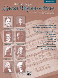 Great Hymnwriters (Portraits in Song)