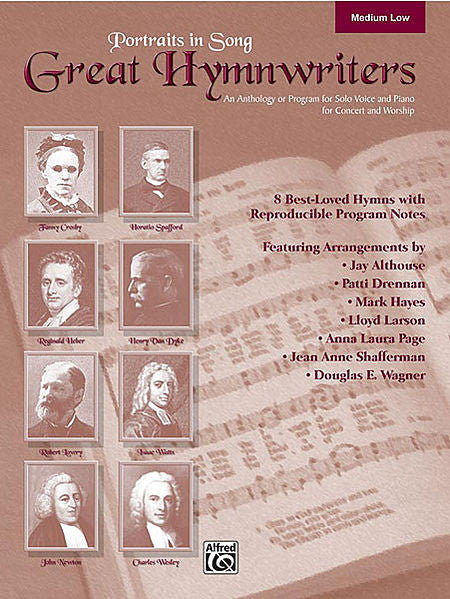 Great Hymnwriters (Portraits in Song)