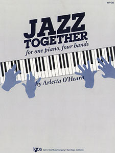 O'Hearn, Arletta - Jazz Together - Piano Duet (1 Piano 4 Hands)