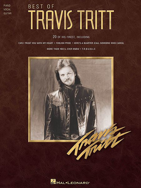 Best of Travis Tritt Piano/Vocal/Guitar Artist Songbook P/V/G