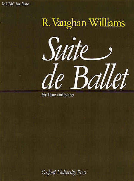 Suite de Ballet - Vaughan Williams, Ralph - Reduction for flute and piano Sheet Music