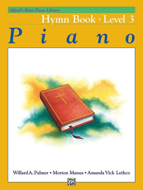 Alfred's Basic Piano Course: Hymn Book 3