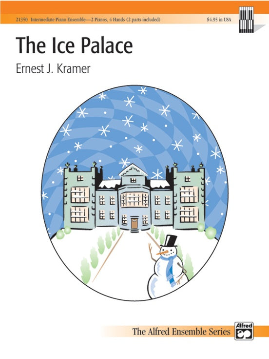 Kramer, Ernest J. - The Ice Palace - Intermediate - Piano Ensemble (2 Pianos 4 Hands) - Alfred Ensemble Series