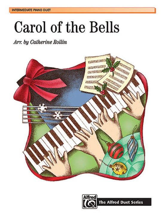 XMAS - Carol of the Bells arr. Catherine Rollin in A minor - Intermediate - Piano Duet Sheet (1 Piano 4 Hands) - Alfred Duet Series