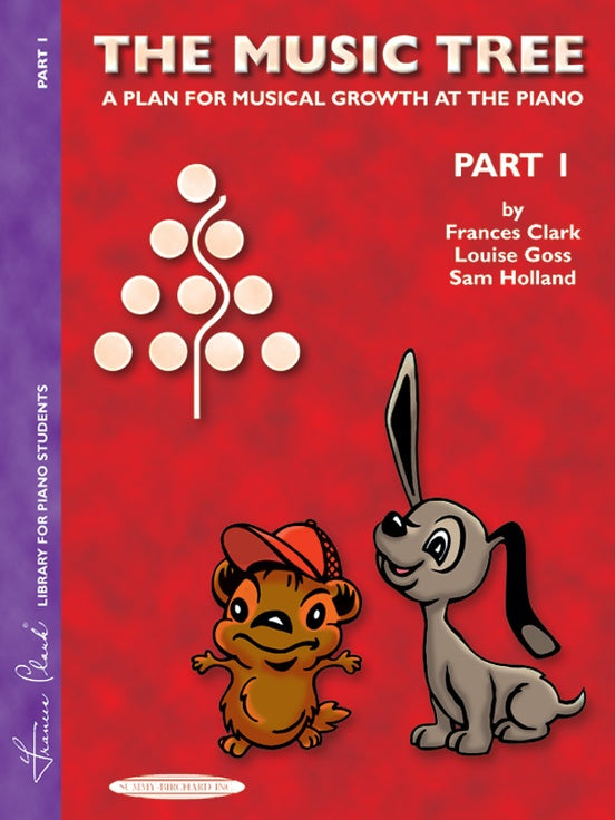 Clark, Frances - Music Tree, The: Student's Lesson Book, Part 1 - Piano Method Series