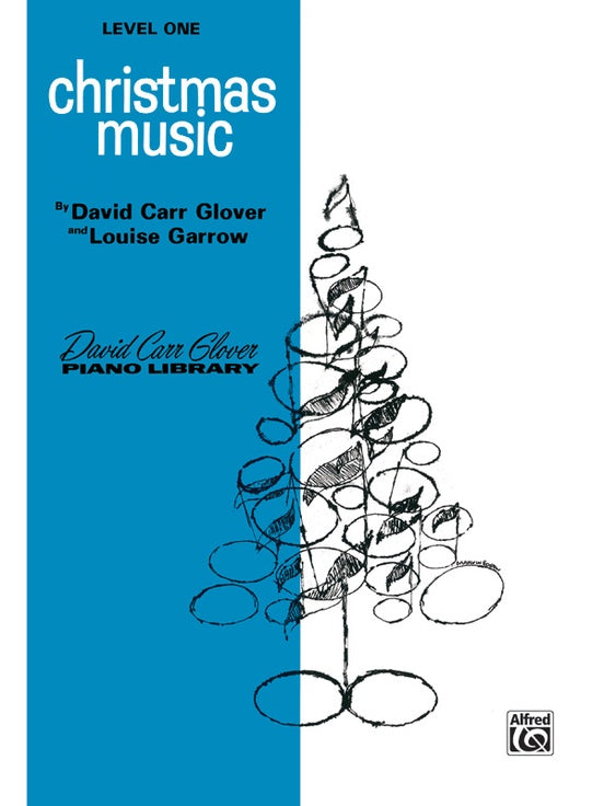 Christmas Music, Level 1 - Glover/Garrow, Piano