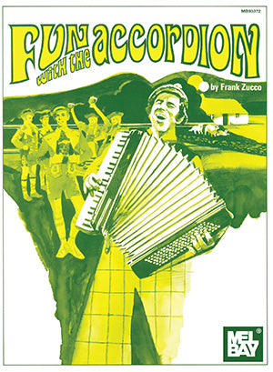 Fun with the Accordion by Frank Zucco