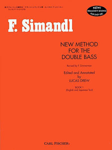 New Method for The Double Bass Contrabass - Franz Simandl Frederick Zimmermann, Lucas Drew