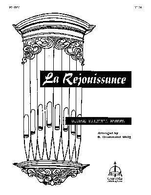 Handel, George Frideric - La Rejouissance - Three (3) pieces from the Royal Fireworks Music arr. S Drummond Wolff - Organ Solo