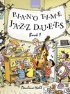 Piano Time Jazz Duets Book 1 - Pauline Hall - Piano Duet (1 Piano 4 Hands)