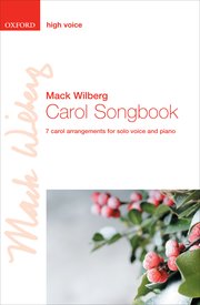 Carol Songbook: High voice - arr. Wilberg, Mack