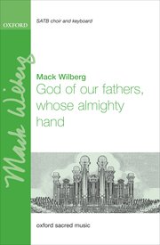 God of our fathers, whose almighty hand - arr.  Wilberg, Mack - SATB and Keyboard