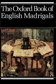 The Oxford Book of English Madrigals -ed. Ledger, Philip -SATB