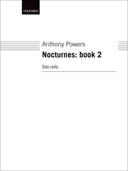 Powers, Anthony - Nocturnes, Book 2 - Prologue // Lento tranquillo // Presto, nervoso // Variation 1 // Variation 2 // Variation 3 // Allegro molto, bizarro // Poco adagio, intimo // Epilogue - Cello Solo